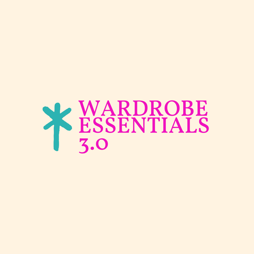 Wardrobe Essentials 3.0 Como nace..